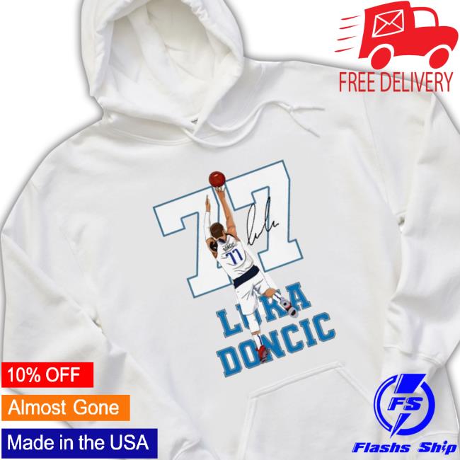 #77 Dallas Team Player And So High Basketball Luka Doncic shirt