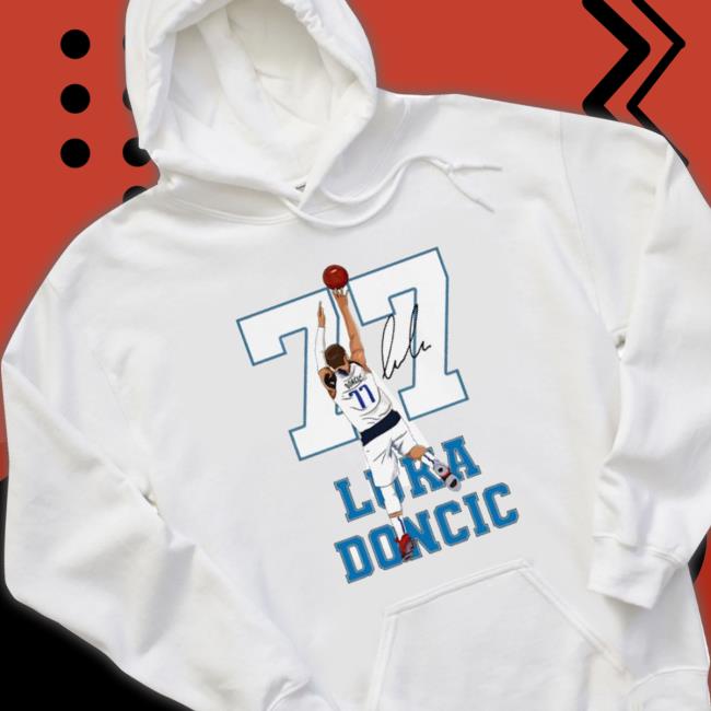 #77 Dallas Team Player And So High Basketball Luka Doncic shirt